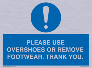 PLEASE USE OVERSHOES OR REMOVE FOOTWEAR. THANK YOU.